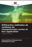 Viswanathan Kaliyaperumal (U. A.) | DifféRentes MéThodes De SynthèSe De...