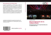 Jose MaríA Serbia | RacionalizacióN De La Cultura Rock | Taschenbuch | Spanisch