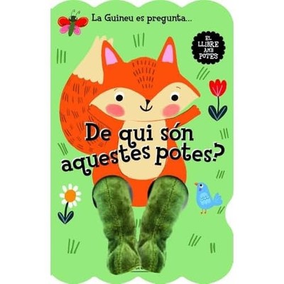 La Guineu es pregunta De qui s�n aquestes potes? - Catalan Language Hardcover NE