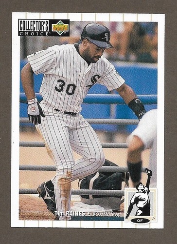 TIM RAINES SINGLES Expos White Sox HOF - PICK ANY - UPDATED 07/11/24 - Picture 44 of 52