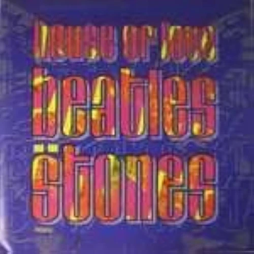 THE HOUSE OF LOVE-BEATLES AND THE STONES-IMPORT 45 with poster!