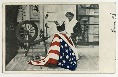 1907 Postcard Betsy Ross Making the First United States Flag