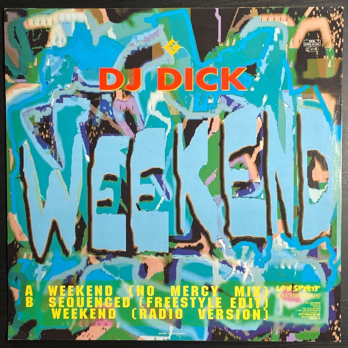 DJ Dick – Weekend No Mercy Mix Germany Techno 1991 Low Spirit 12