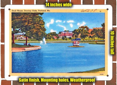 METAL SIGN - Maine Postcard - Duck House, Deering Oaks, Portland, Me.