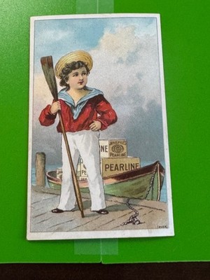 E-070 Victorian Trade Card - PEARLINE -James Pyle NY - Sailor Boy with Boat