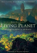 Living Planet: Preserving Edens of the Earth - Hardcover - GOOD