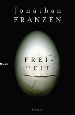 Freiheit Roman Franzen, Jonathan, Bettina Abarbanell  und Eike Schönfeld 1382978