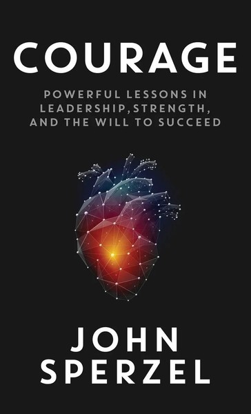John Sperzel | Courage | Buch | Englisch (2021) | Gebunden | Merack Publishing-image