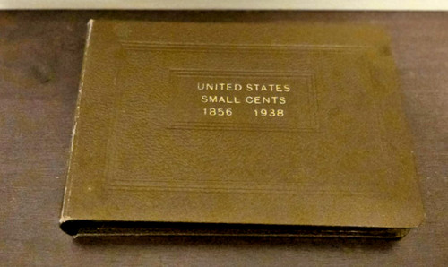 Vtg The National Coin Album - Wayte Raymond "Empty" - U.S. Small Cents 1856-1938