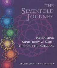 The Sevenfold Journey: Reclaiming Mind, Body and Spirit Through the  - GOOD