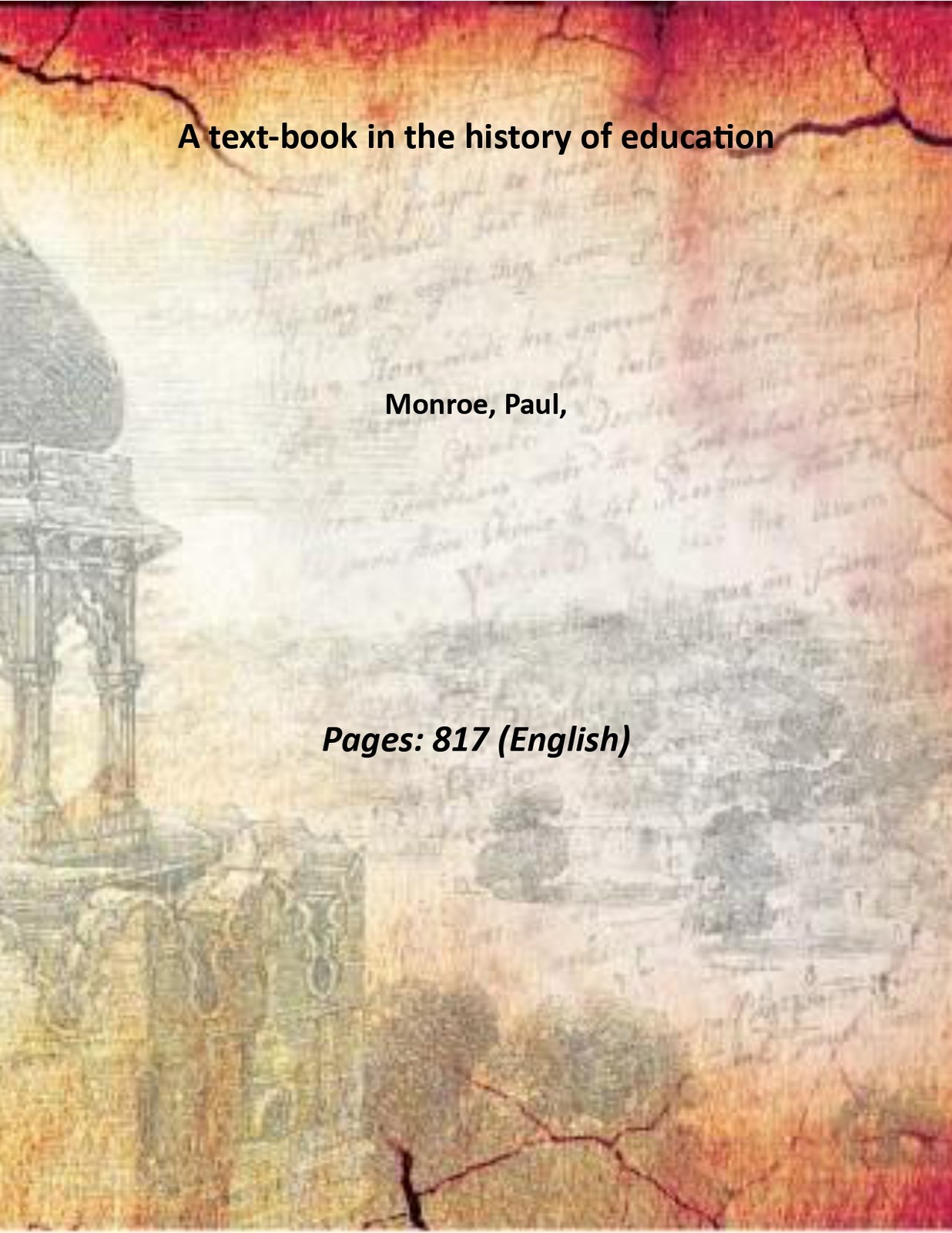 A text-book in the history of education [Hardcover]