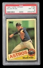 1985 topps #760 nolan ryan; glossy SP tiffany edition PSA 8  **CENTERED