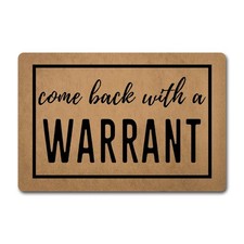 Funny Welcome Doormat Come Back with a Warrant 23.6 X 15.7 in Colorful Prin...