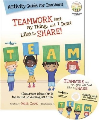 Julia Cook Teamwork isn't My Thing, and I Don't Like to Share! Act (Taschenbuch)