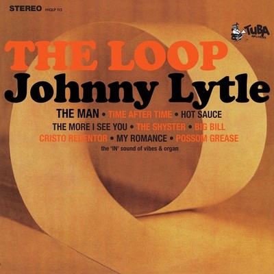 The Loop[LTD] Johnny Lytle [LP record]