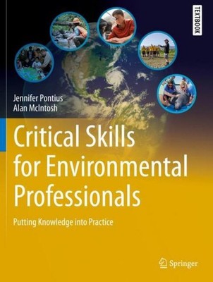 Critical Skills for Environmental Professionals Jennifer Pontius