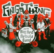 And the Big Red Nebula Band von Fingathing | CD | Zustand gut
