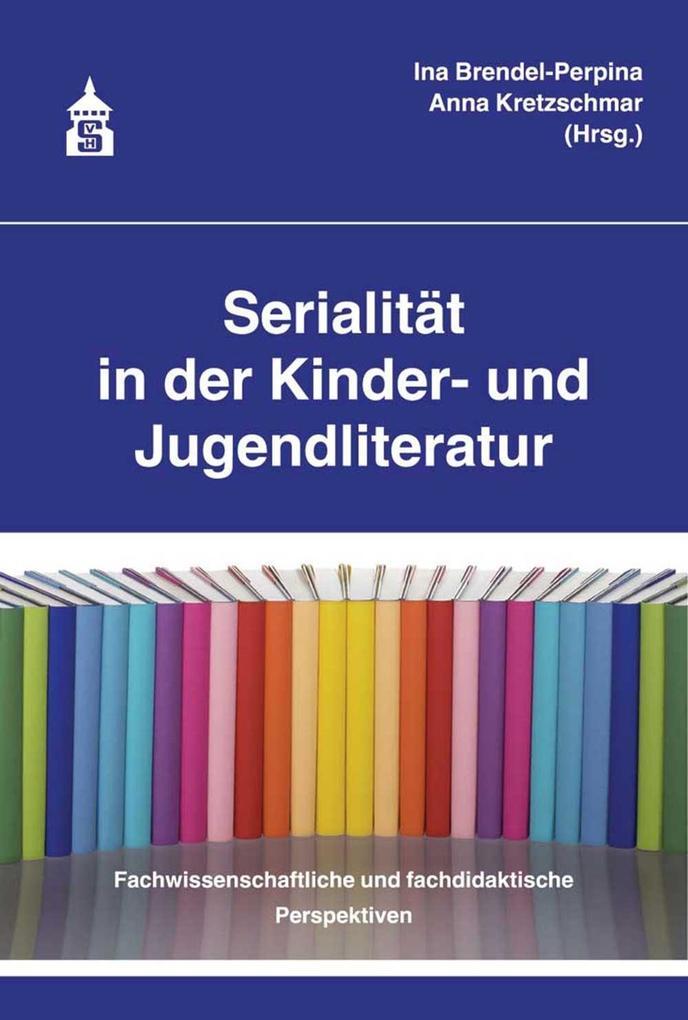 Thumbnail - Serialität In Der Kinder- Und Jugendliteratur | 2021 | Deutsch