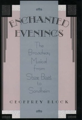Enchanted Evenings: The Broadway Mu..., Block, Geoffrey