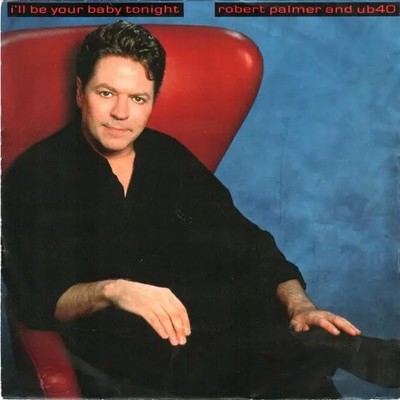 Robert Palmer And UB40 Ill Be Your Baby Tonight INJECTION-MOULDED LABELS