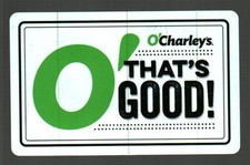O'CHARLEY'S O' That's Good, Collectible Gift Card ( $0 )
