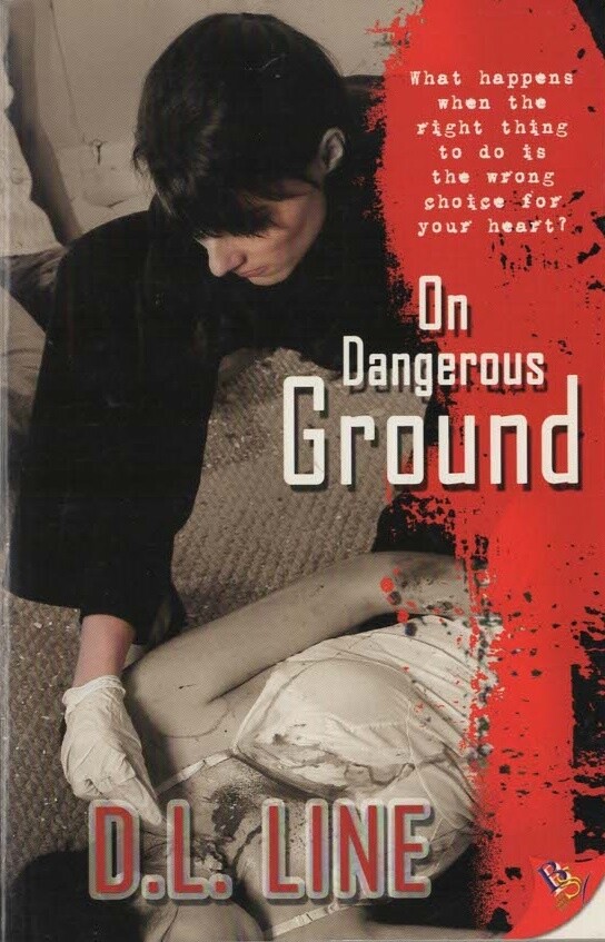 On Dangerous Ground - D L Line - Bold Strokes Books - Acceptable - Paperback