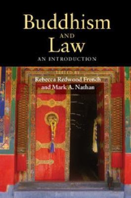 Buddhism and Law : An Introduction, Hardcover by French, Rebecca Redwood (EDT...