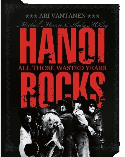 Hanoi Rocks - Underwater World / Shakes / Magic Carpet Ride - WA