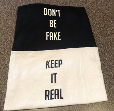 EUC Forever 21 Don t Be Fake Keep it Real T-shirt