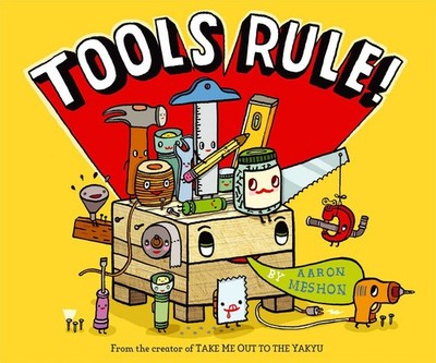 Tools Rule! by Meshon