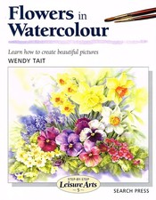 Flowers in Watercolour Step-by-Step Leisure Arts 