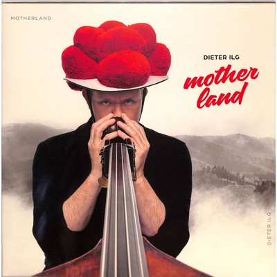Dieter Ilg / Till Bronner / MOTHERLAND (180GR. / GATEFOLD) (LP) / Jazzline / 31