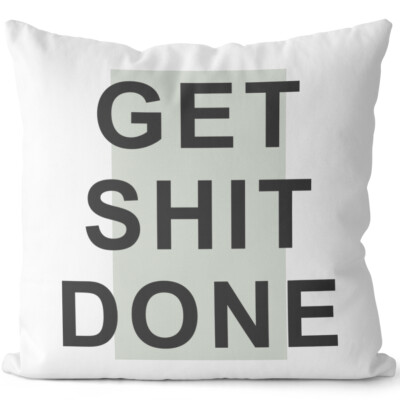 GET SHIT DONE 14201007244