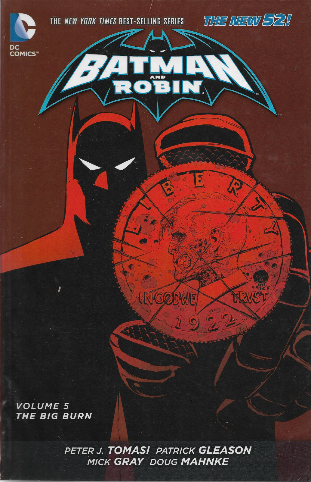 BATMAN AND ROBIN Volume 5 BIG BURN Graphic Novel (S)