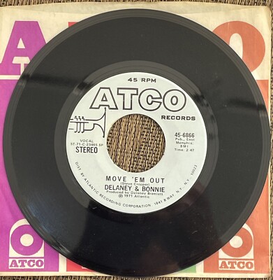 Delaney & Bonnie - Move ‘em Out (Stereo) / (Mono) - Atco 45-6866 Promo ...