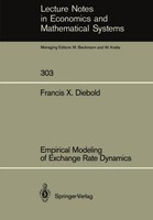 Empirical Modeling Of Exchange Rate Dynamics Francis X. Diebold