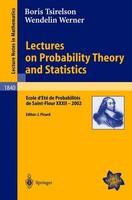 Lectures On Probability Theory And Statistics Wendelin Werner