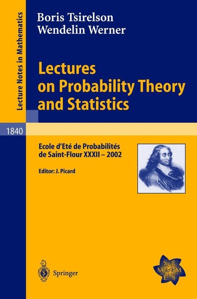 Lectures On Probability Theory And Statistics Wendelin Werner-image