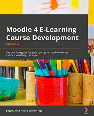 Moodle 4 ELearning Course Deve - GOOD