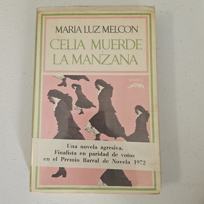 Celia Muerde La Manzana By Maria Luz Melcon  1972 Paperback Book
