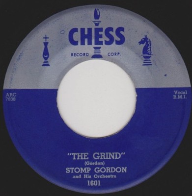 Stomp Gordon And His Orchestra - The Grind / Don't Do Me That Way, 7'', (Vinyl)