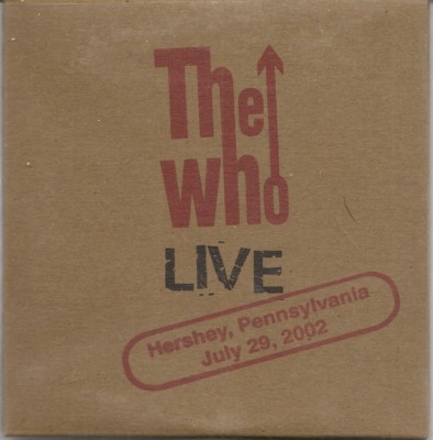 THE WHO - Live in Hershey  (29.07.2002) (DoCD) ''Another tricky day''Sea and Sands