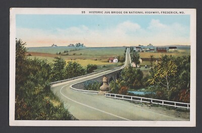 white border postcard - Historic Jug Bridge on National Highway, Frederick, Md.