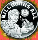 1 oz Silver - BILL BURNS ALL PROOF - 2024 Silver Shield - Short Print Of 377