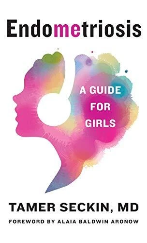 EndoMEtriosis: A Guide for Girls Tamer Seckin New Book 9781684423668 - Picture 1 of 1