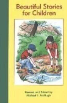Beautiful Stories For Children (Misc Homeschool) - Paperback - GOOD