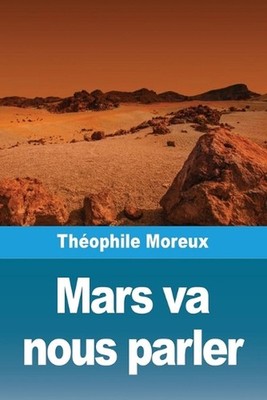 Mars va nous parler by Th?ophile Moreux (French) Paperback Book