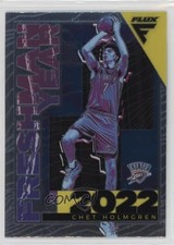 2022-23 Panini Flux Freshman Year Chet Holmgren #9 11qd