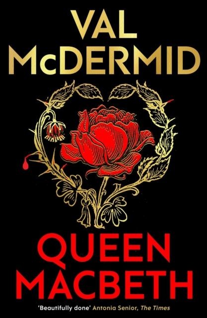 Queen Macbeth: Darkland Tales by Val McDermid