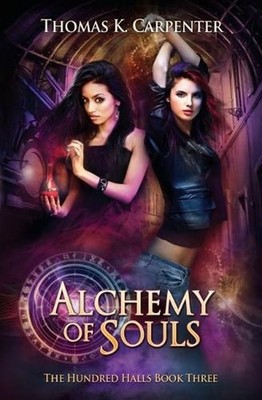 Alchemy of Souls by Thomas K. Carpenter (English) Paperback Book